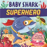 Baby shark superhero