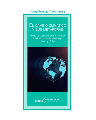 Cambio climático y sus metaforas, El