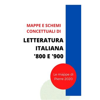 Mappe concettuali Letteratura italiana '800 e '900 - 1
