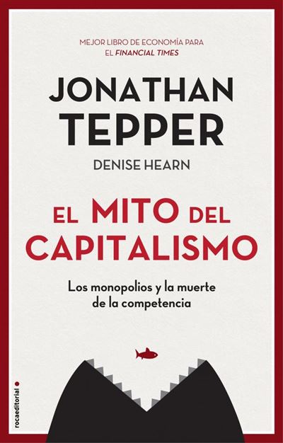 El mito del capitalismoEl mito del capitalismo - ePub