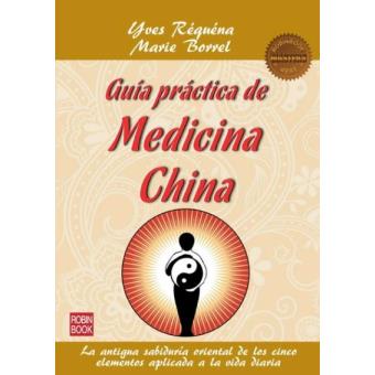 Guía Práctica De Medicina China - 1