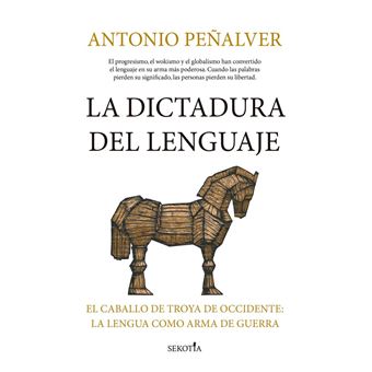 La Dictadura Del Lenguaje