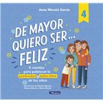 De mayor quiero ser... feliz 4