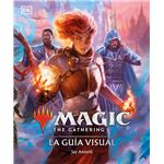 Magic The Gathering La Guia Visual