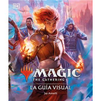 Magic The Gathering La Guia Visual