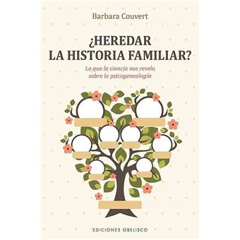 ¿heredar la historia familiar?