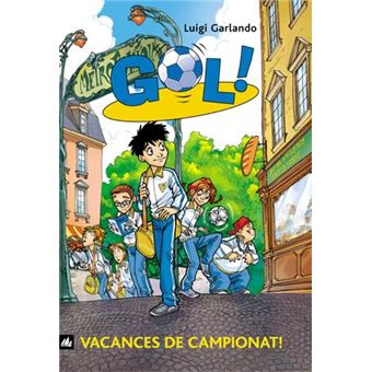 Gol 6. Vacances de campionat! - 1
