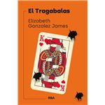 El Tragabalas
