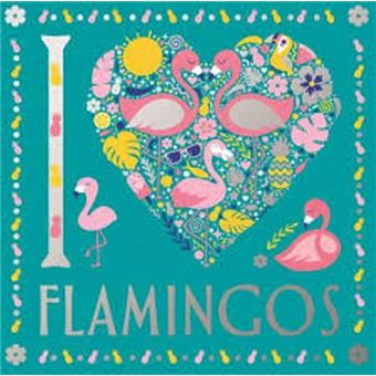 I heart flamingos