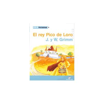 El rey pico de loro - -5% en libros | Fnac