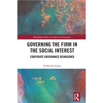 Governing the Firm in the Social Interest - 1