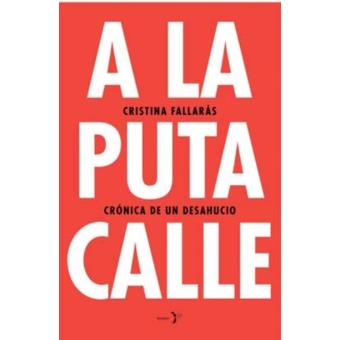 A la puta calle