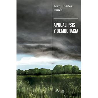 Apocalipsis y democracia