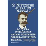 Si Nietzsche Fuera Un Narval