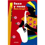 Saxo y rosas