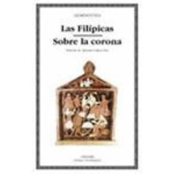 Las filipicas; sobre la corona
