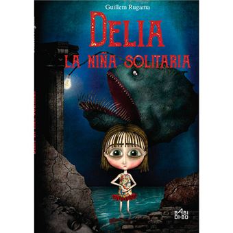 Delia, la niña solitaria