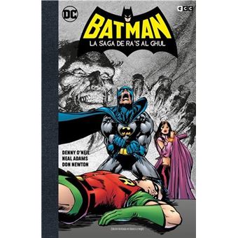 Batman: La saga de Ra's al Ghul - Edición Deluxe limitada en blanco y negro  - Denny O´Neil -5% en libros | FNAC