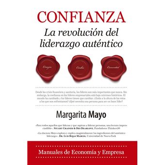Confianza-La Revolucion Del Liderazgo Autentico
