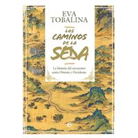 Los caminos de la seda. Edición lujo