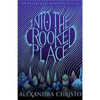 Into the Crooked Place - 1