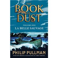 The Book of Dust 1 - La Belle Sauvage