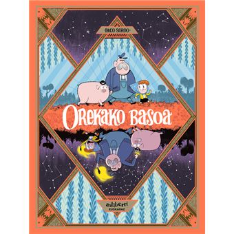 Orekako basoa 1. Gau luze bat