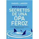 BBVA-Sabadell. Secretos de una opa feroz