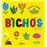 Bichos