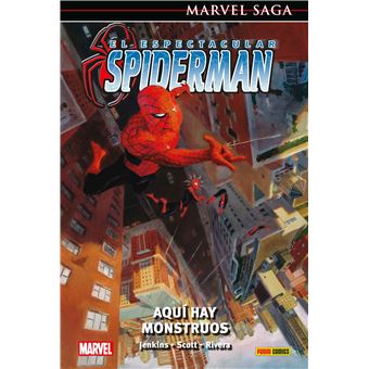 Marvel Saga El Espectacular Spiderman 3. Aquí hay monstruos