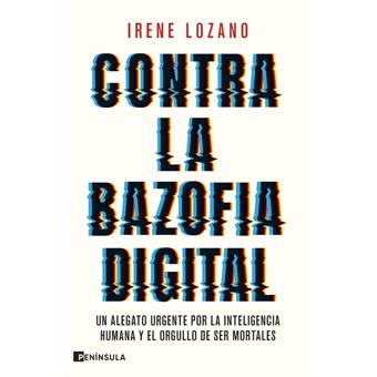Contra la bazofia digital