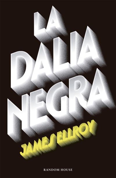 La Dalia negra - -5% en libros | FNAC
