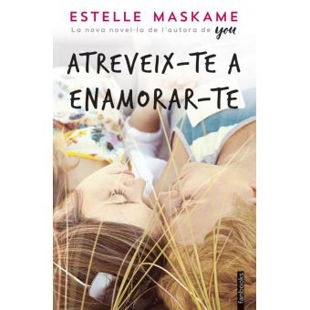 Atreveix-te a enamorar-te