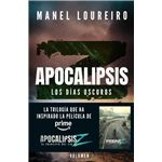 Apocalipsis Z. Los días oscuros
