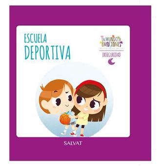 Un mundo de emociones 30 - Inseguridad