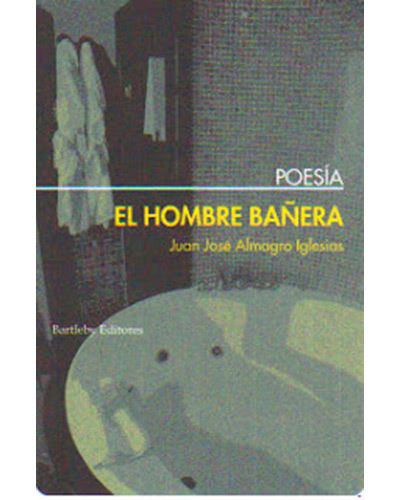 Bartleby Editores-S-L Hombre El Bañera