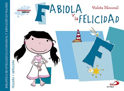 Fabiola y la felicidad