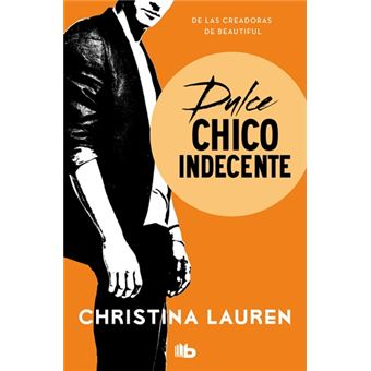 Dulce chico indecente (Wild Seasons 1)