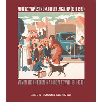 Mujeres y niños en una Europa en guerra (1914-1949). Women and children in a Europe at war (1914-1949) - 1