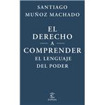 El derecho a comprender el lenguaje del poder