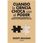 Cuando La Ciencia Choca Con El Poder