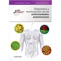 Diagnóstico Y Monitorización De Las Enfermedades Autoinmunes