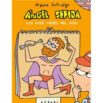 Ángel Sefija: Los doce meses del año - 1