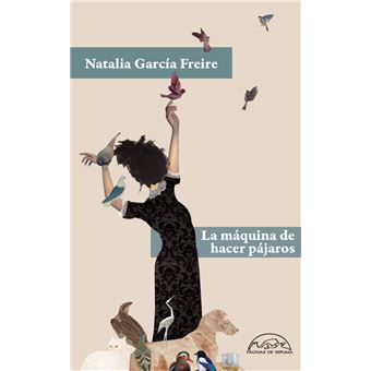 La Maquina De Hacer Pajaros
