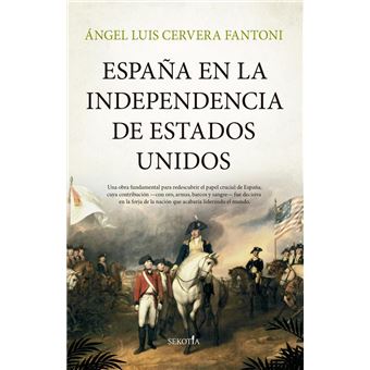 España En La Independencia De Estados Unidos