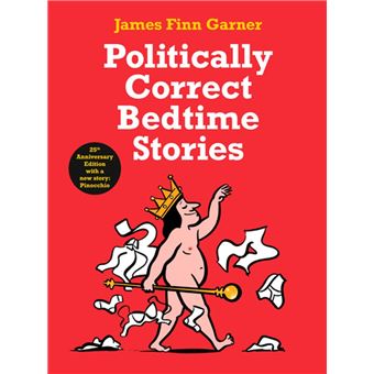 Politically Correct Bedtime Stories - 1