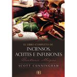 El Libro Completo De Inciensos, Aceites E Infusiones