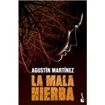 La mala hierba