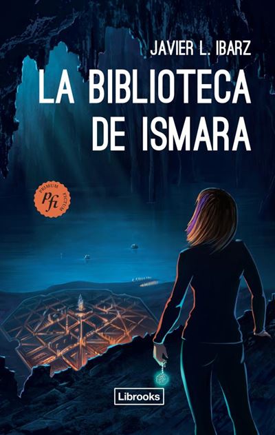 Libro La Biblioteca de javier ibarz primum fictum tapa blanda ismarala epub