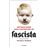 Instrucciones para convertirse en fascista_0